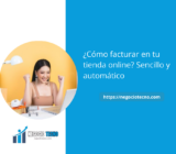 ¿Cómo facturar en tu tienda online? Sencillo y automático