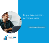lo que las empresas necesitan saber